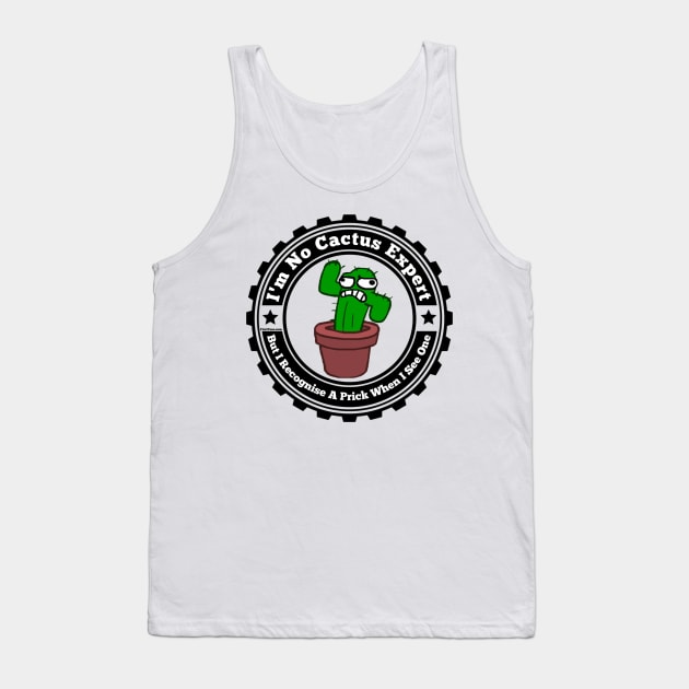 You Are Such A Prick Tank Top by FirstTees